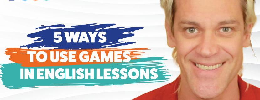 5 ways to use games in English lessons